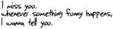 Miss You Myspace Comments