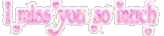 Miss You Myspace Comments