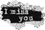 Miss You Myspace Comments